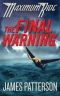 [Maximum Ride 04] • The Final Warning